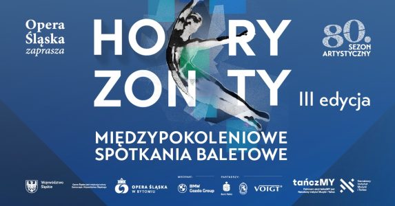 Horyzonty Opera Śląska Horyzonty Opera Śląska